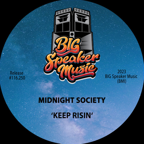 Midnight Society - Keep Risin [BSM116250]